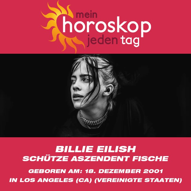 Billie Eilishs Eigenschaften als Schütze enthüllt