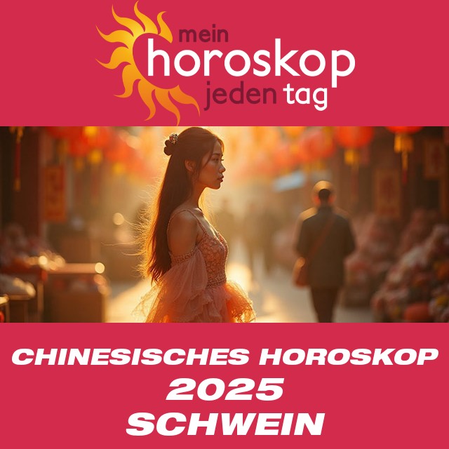 Chinesisches Horoskop 2025 für das Schwein