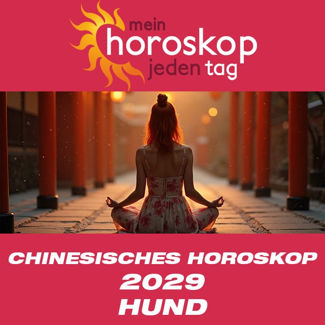 Chinesisches Horoskop 2029 für den Hund