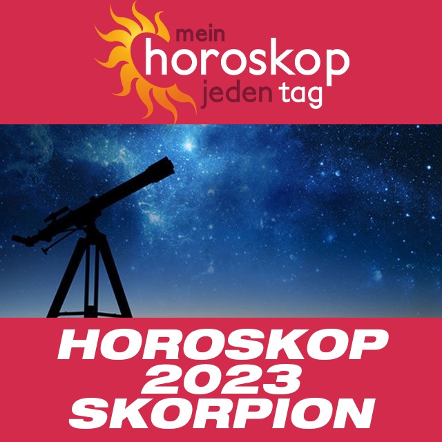 Jährliches Horoskop 2023 für Skorpion