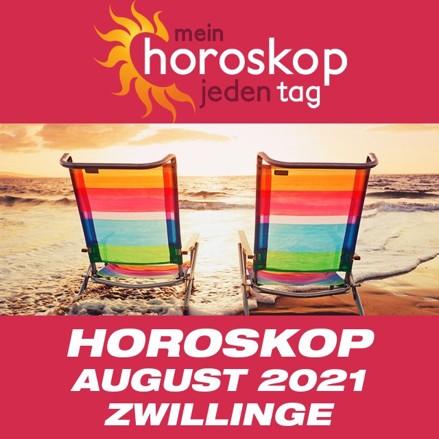 Monatliches Horoskop August 2021 für Zwillinge
