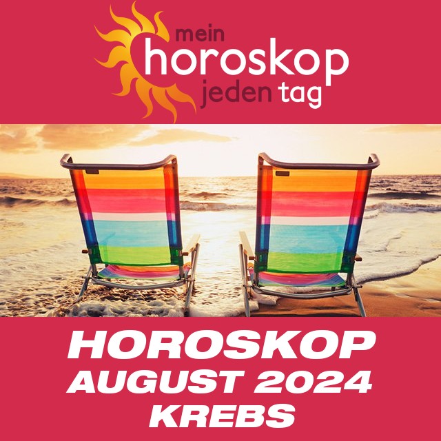 Monatliches Horoskop August 2024 für Krebs
