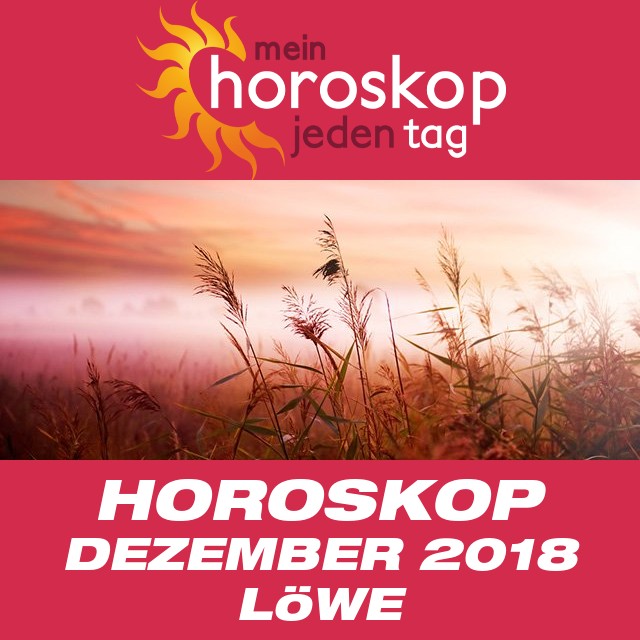 Monatliches Horoskop Dezember 2018 für Löwe
