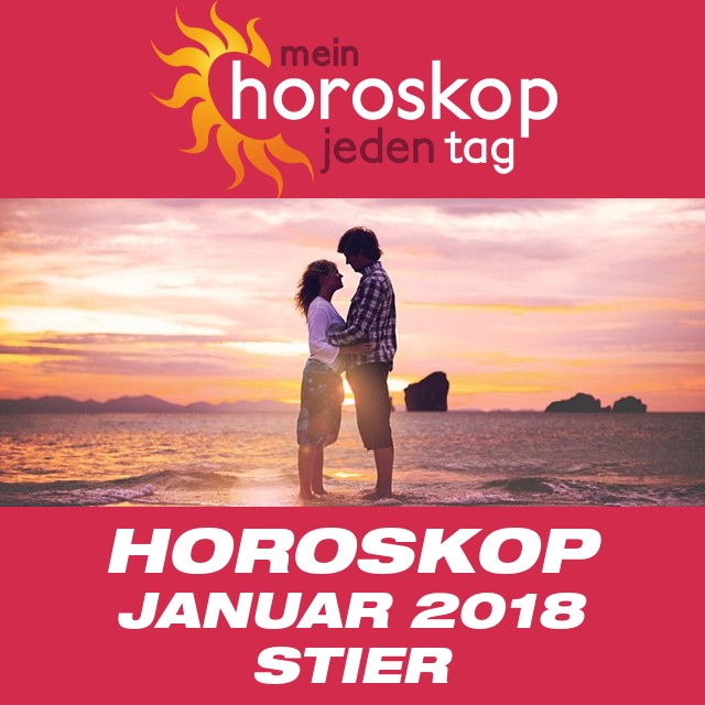 Monatliches Horoskop Januar 2018 für Stier