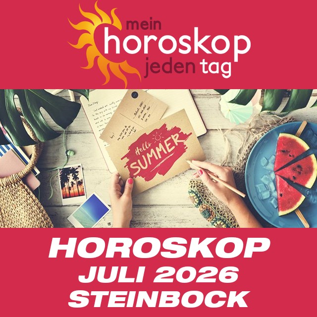 Monatliches Horoskop Juli 2026 für Steinbock