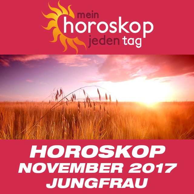 Monatliches Horoskop November 2017 für Jungfrau