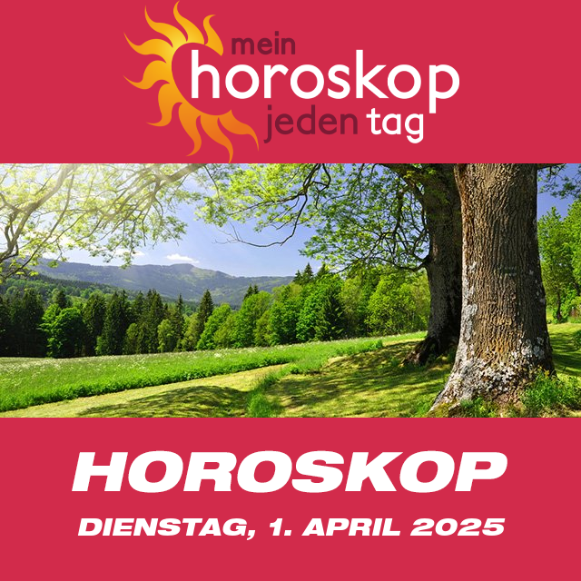 Vorhersagen des täglichen Horoskops von Dienstag 1 April 2025