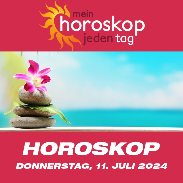 Vorhersagen des täglichen Horoskops von Donnerstag 11 Juli 2024