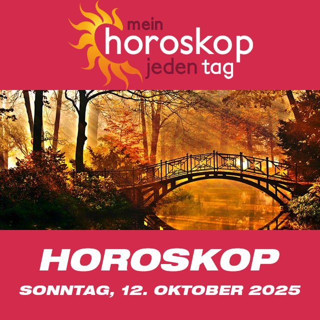 Vorhersagen des täglichen Horoskops von Sonntag 12 Oktober 2025