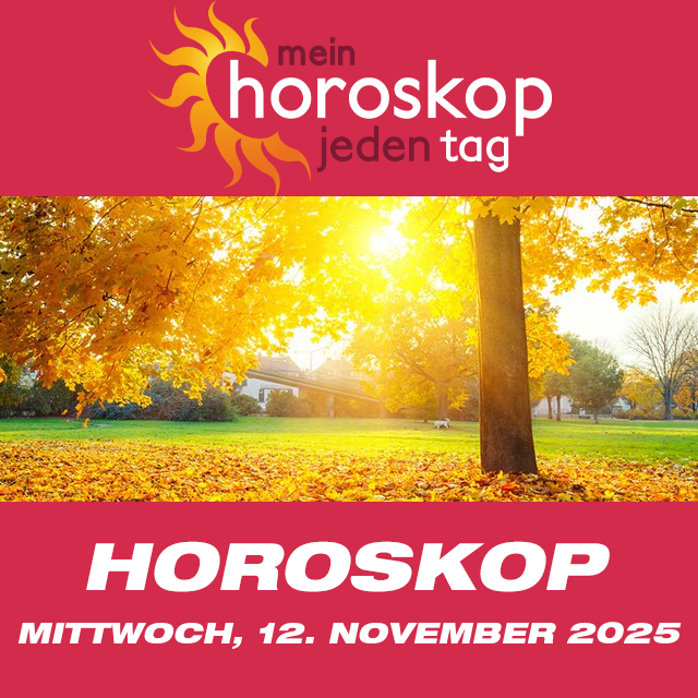 Vorhersagen des täglichen Horoskops von Mittwoch 12 November 2025