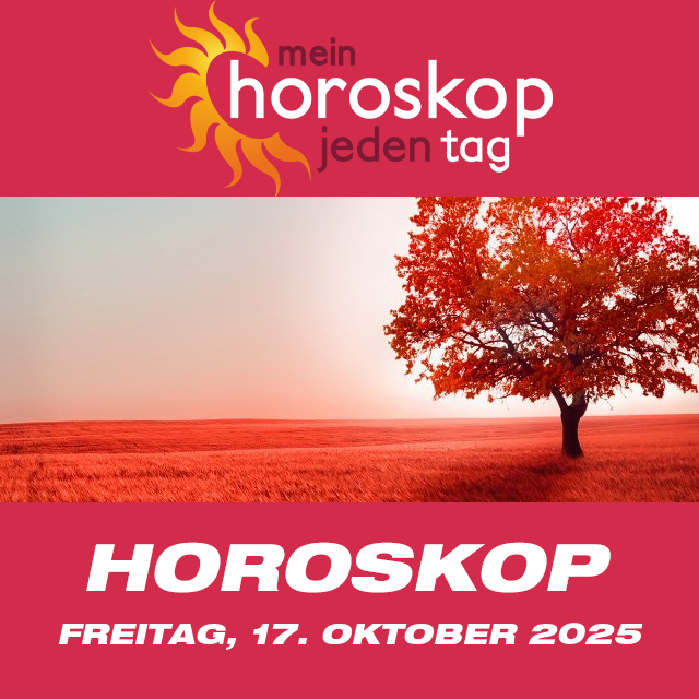 Vorhersagen des täglichen Horoskops von Freitag 17 Oktober 2025