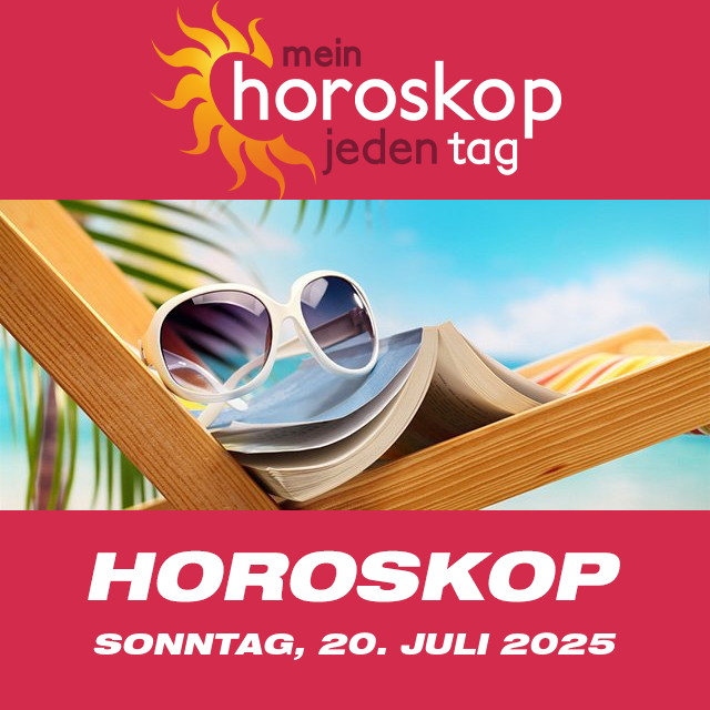 Vorhersagen des täglichen Horoskops von Sonntag 20 Juli 2025