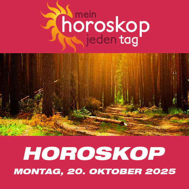 Vorhersagen des täglichen Horoskops von Montag 20 Oktober 2025