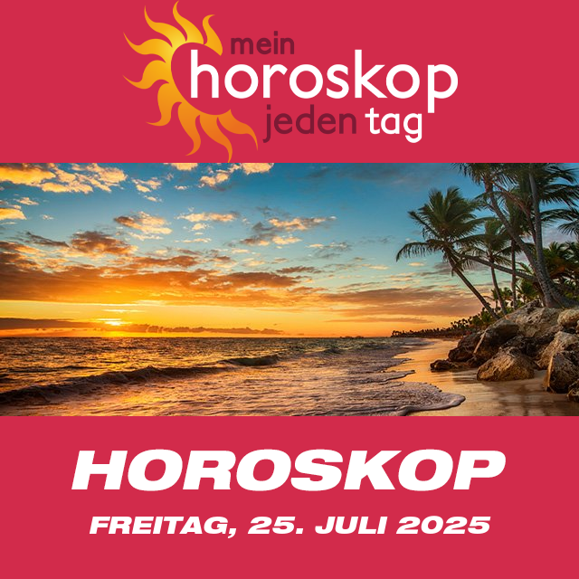 Vorhersagen des täglichen Horoskops von Freitag 25 Juli 2025
