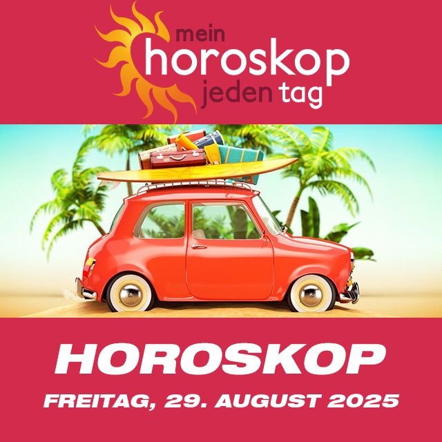 Vorhersagen des täglichen Horoskops von Freitag 29 August 2025