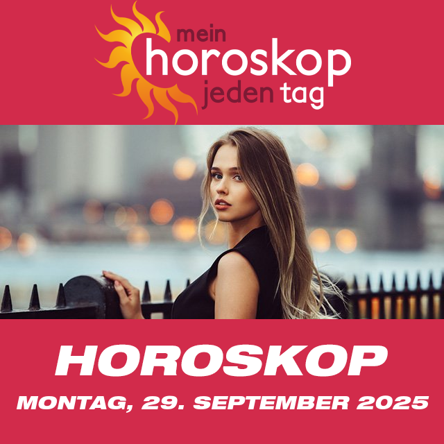 Vorhersagen des täglichen Horoskops von Montag 29 September 2025