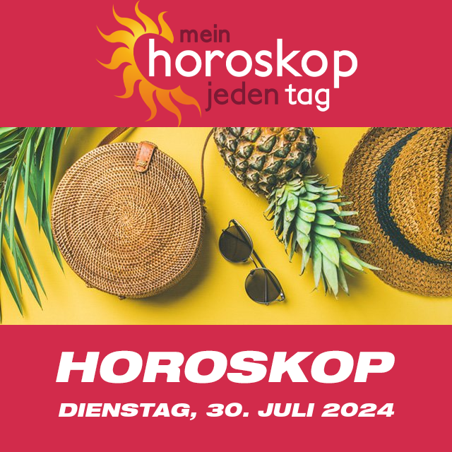 Vorhersagen des täglichen Horoskops von Dienstag 30 Juli 2024