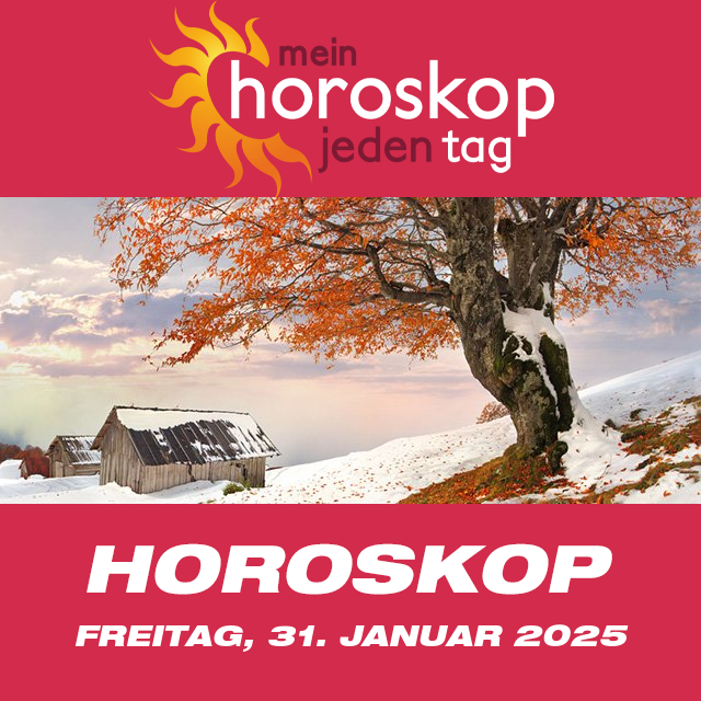 Vorhersagen des täglichen Horoskops von Freitag 31 Januar 2025
