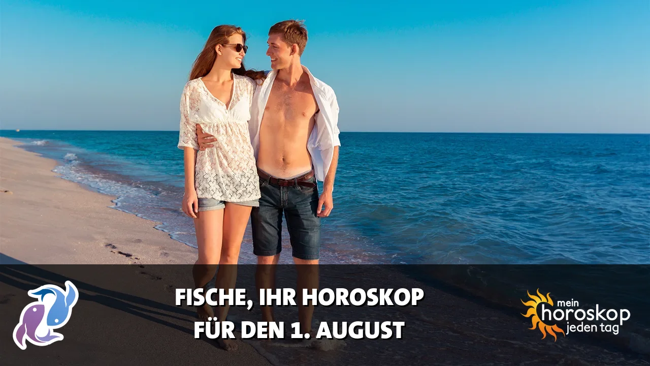 Horoscope Fische du Samstag, 1. August 2026