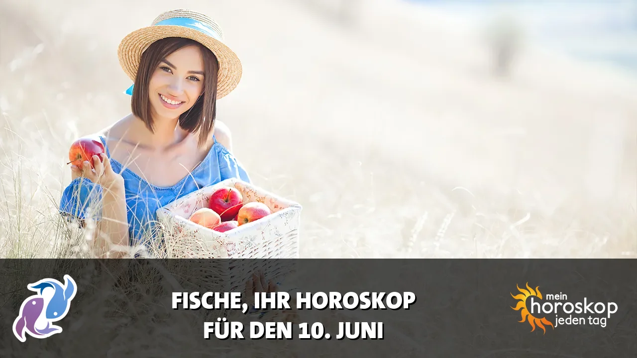 Horoscope Fische du Mittwoch, 10. Juni 2026