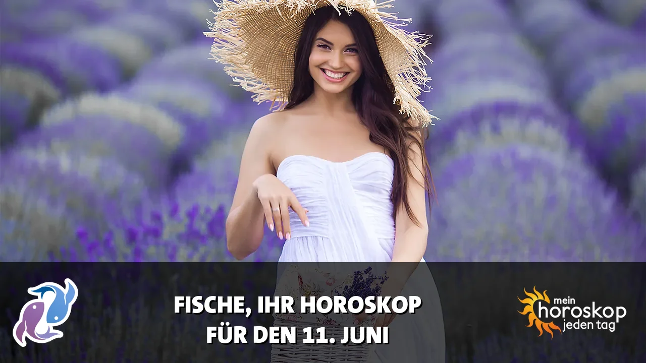 Horoscope Fische du Donnerstag, 11. Juni 2026