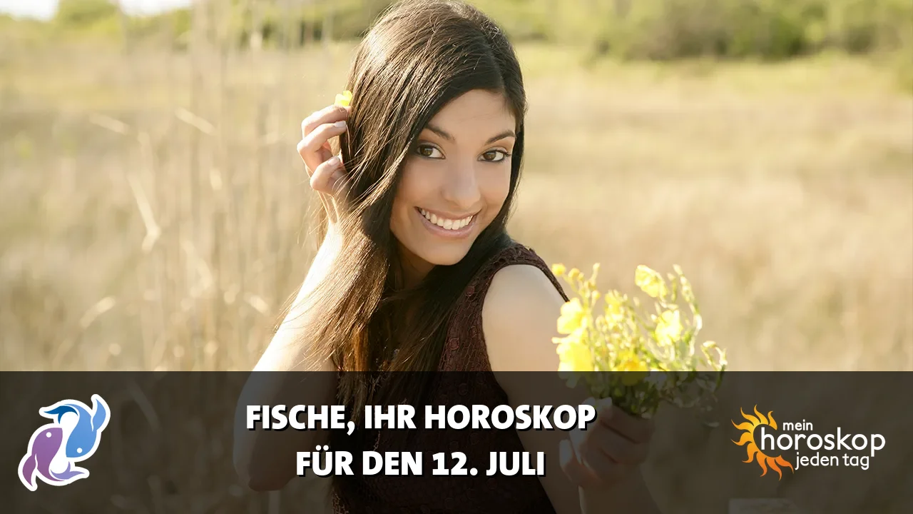 Horoscope Fische du Sonntag, 12. Juli 2026