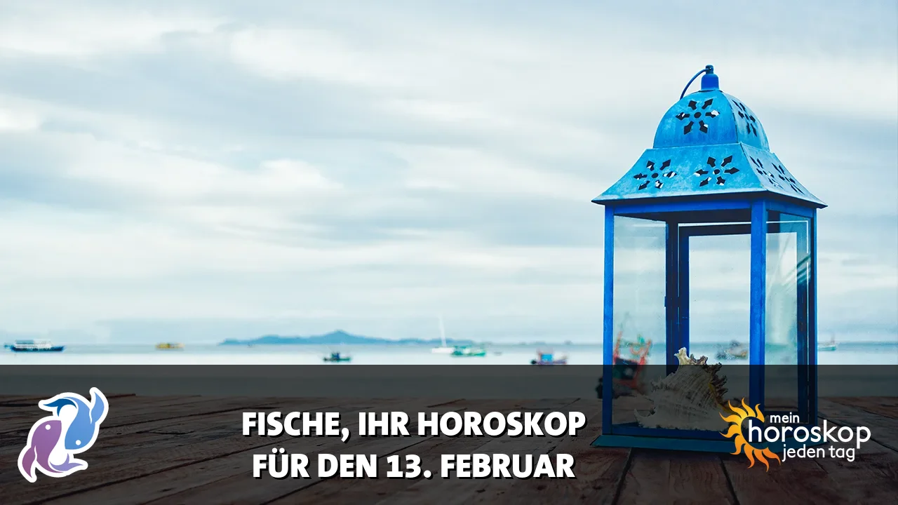 Horoscope Fische du Freitag, 13. Februar 2026