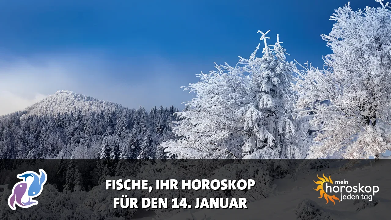 Horoscope Fische du Mittwoch, 14. Januar 2026