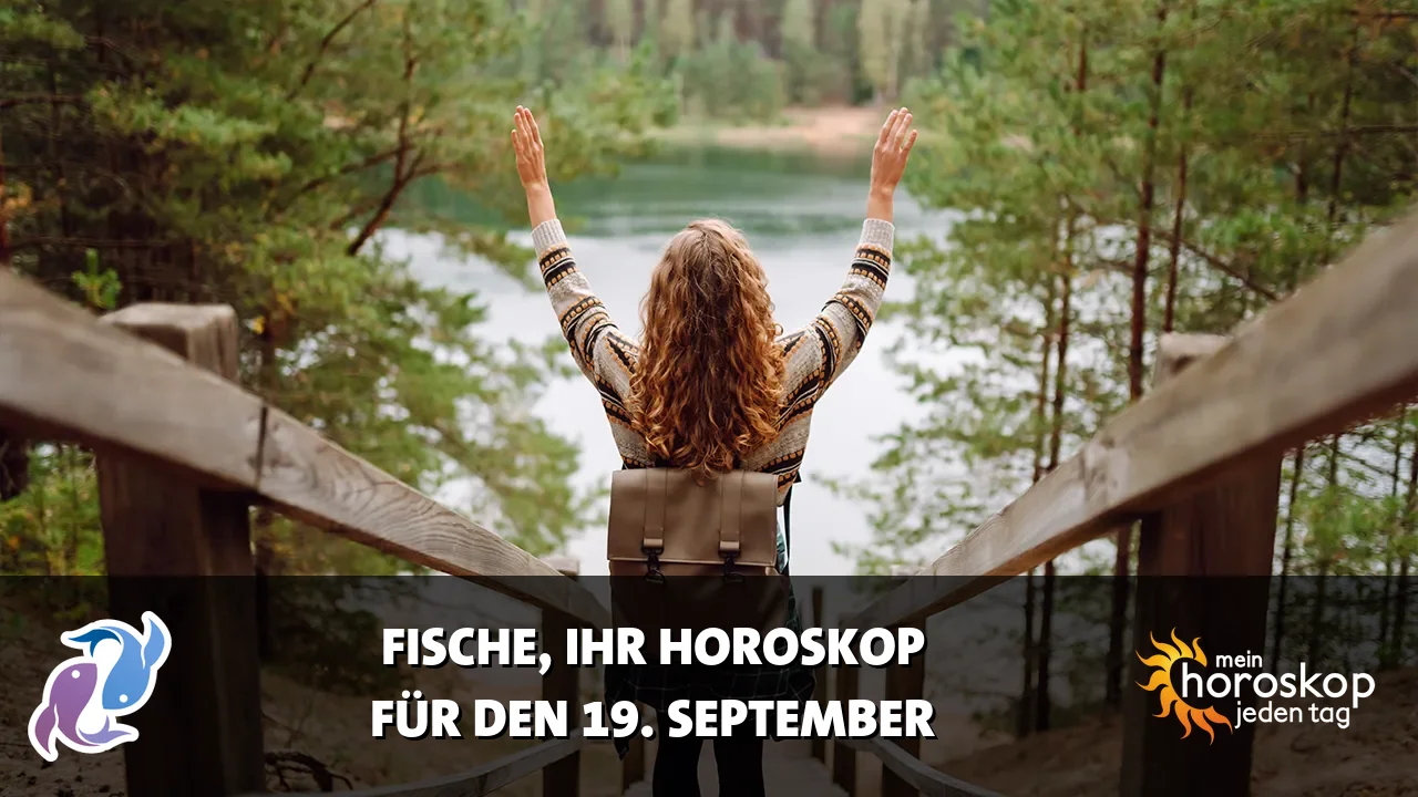 Horoscope Fische du Samstag, 19. September 2026