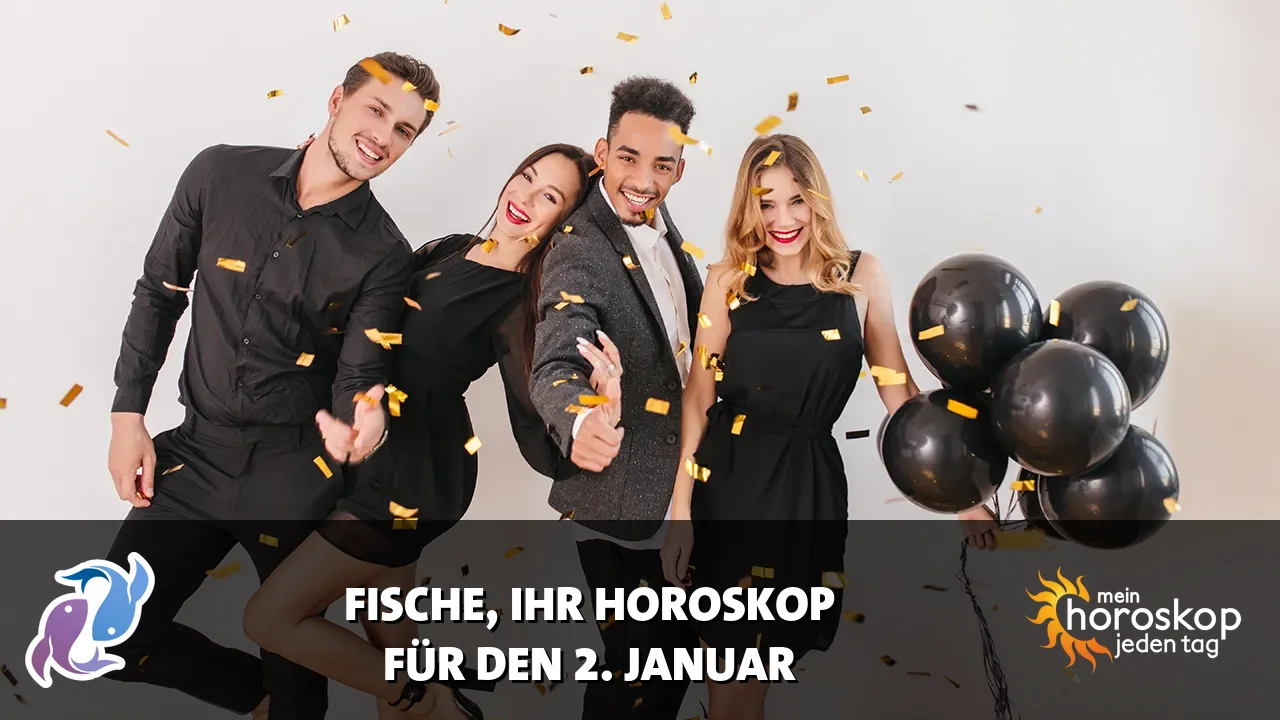 Horoscope Fische du Freitag, 2. Januar 2026