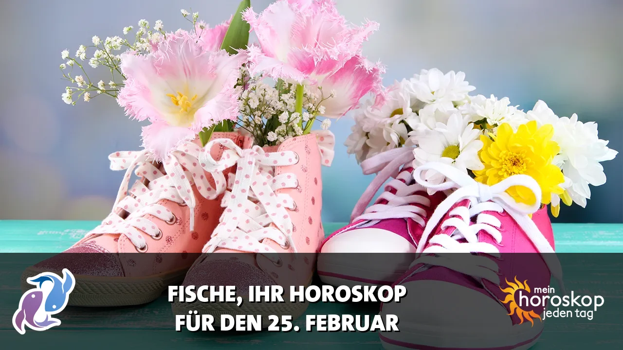 Horoscope Fische du Mittwoch, 25. Februar 2026