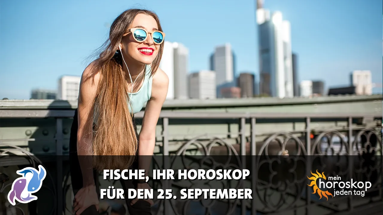 Horoscope Fische du Freitag, 25. September 2026