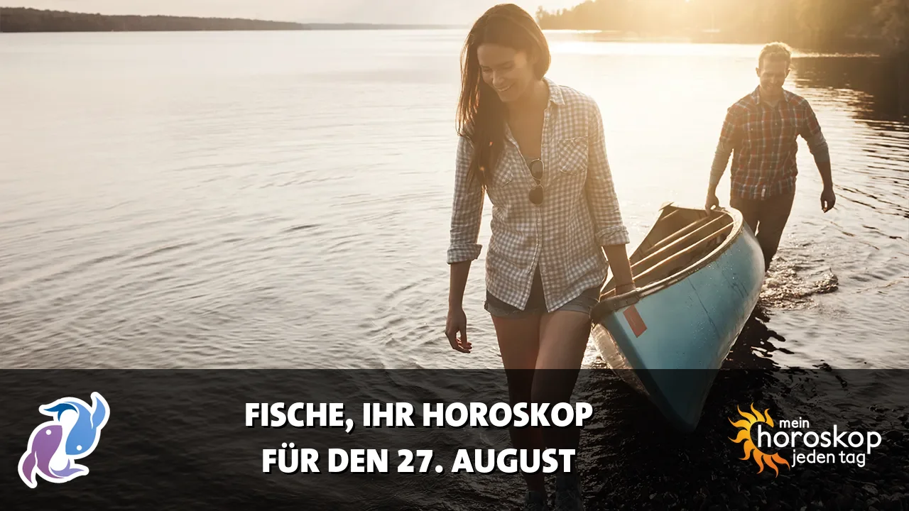 Horoscope Fische du Donnerstag, 27. August 2026