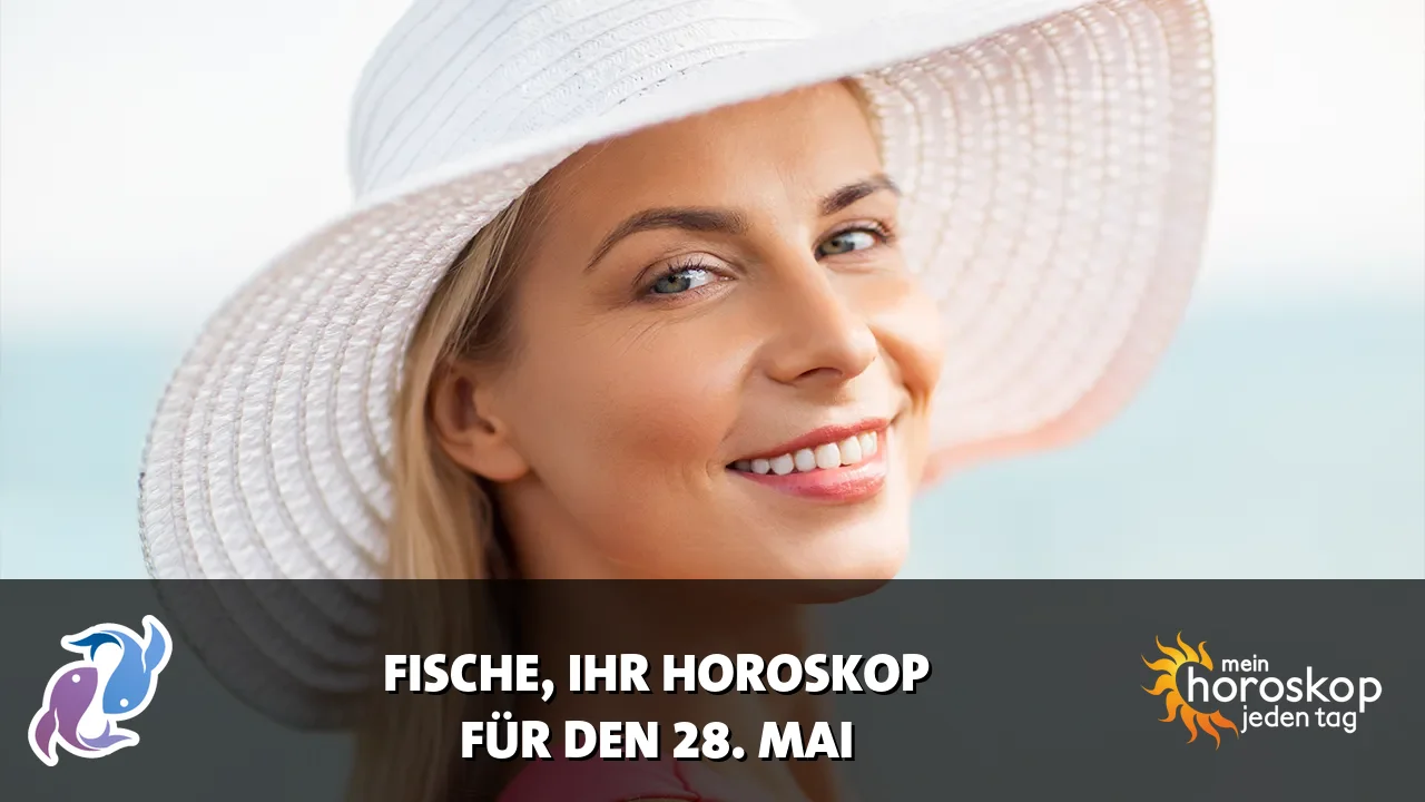 Horoscope Fische du Donnerstag, 28. Mai 2026