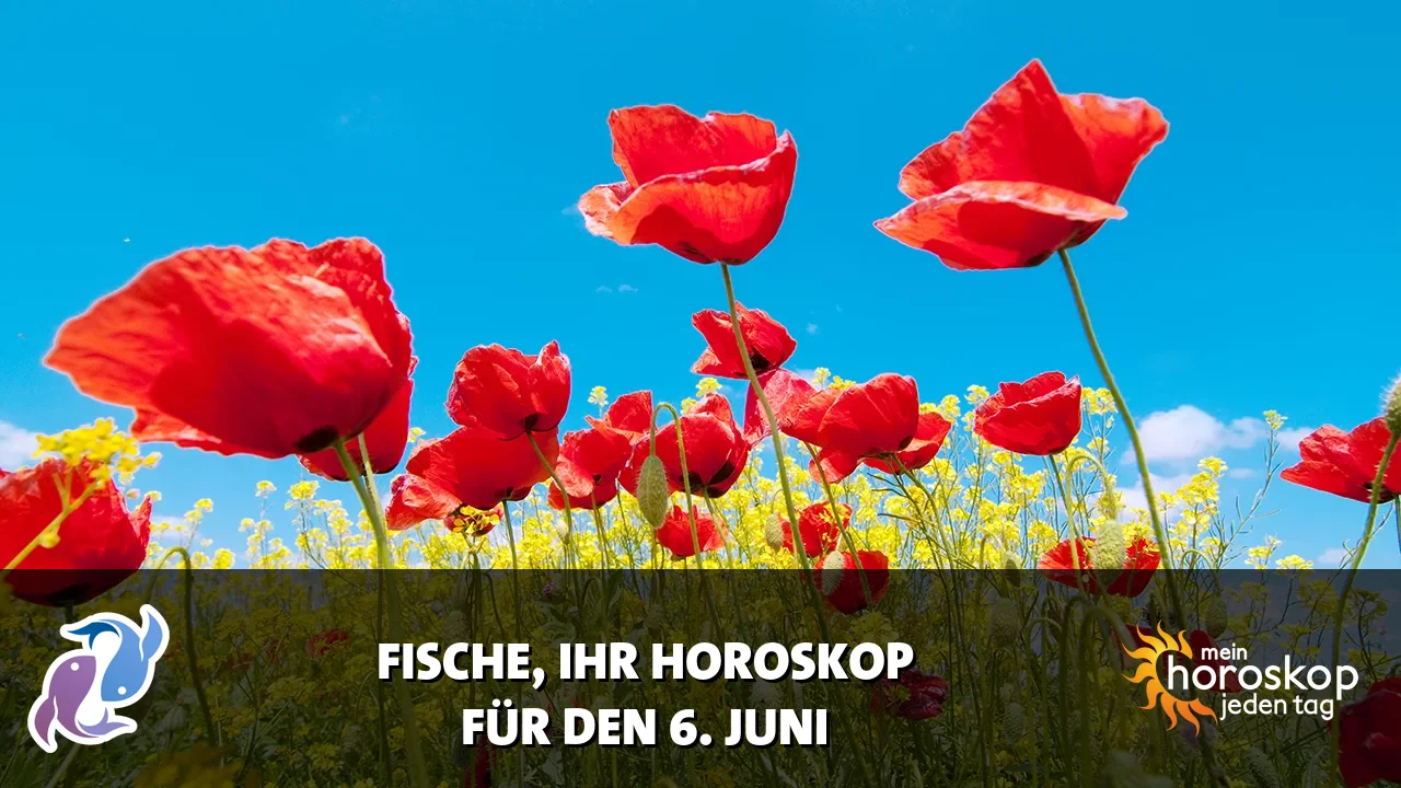 Horoscope Fische du Samstag, 6. Juni 2026
