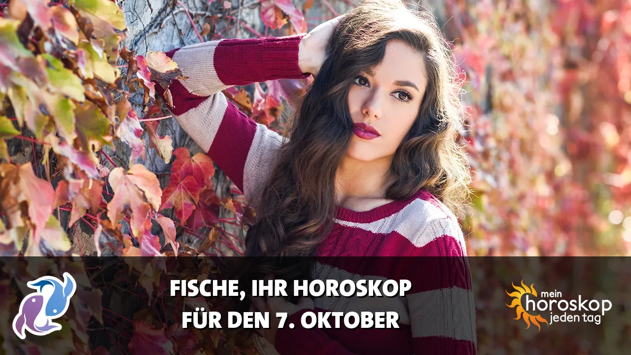 Horoscope Fische du Mittwoch, 7. Oktober 2026