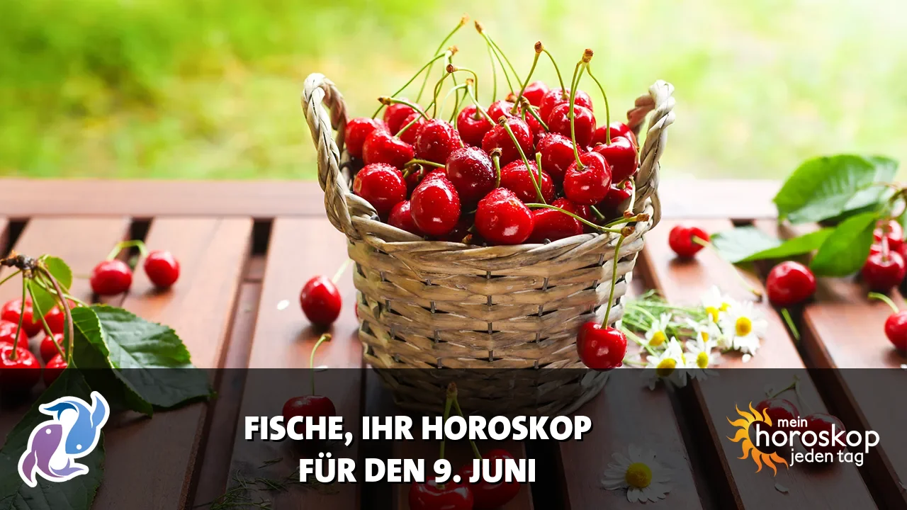 Horoscope Fische du Dienstag, 9. Juni 2026