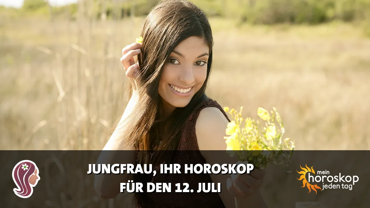 Horoscope Jungfrau du Sonntag, 12. Juli 2026
