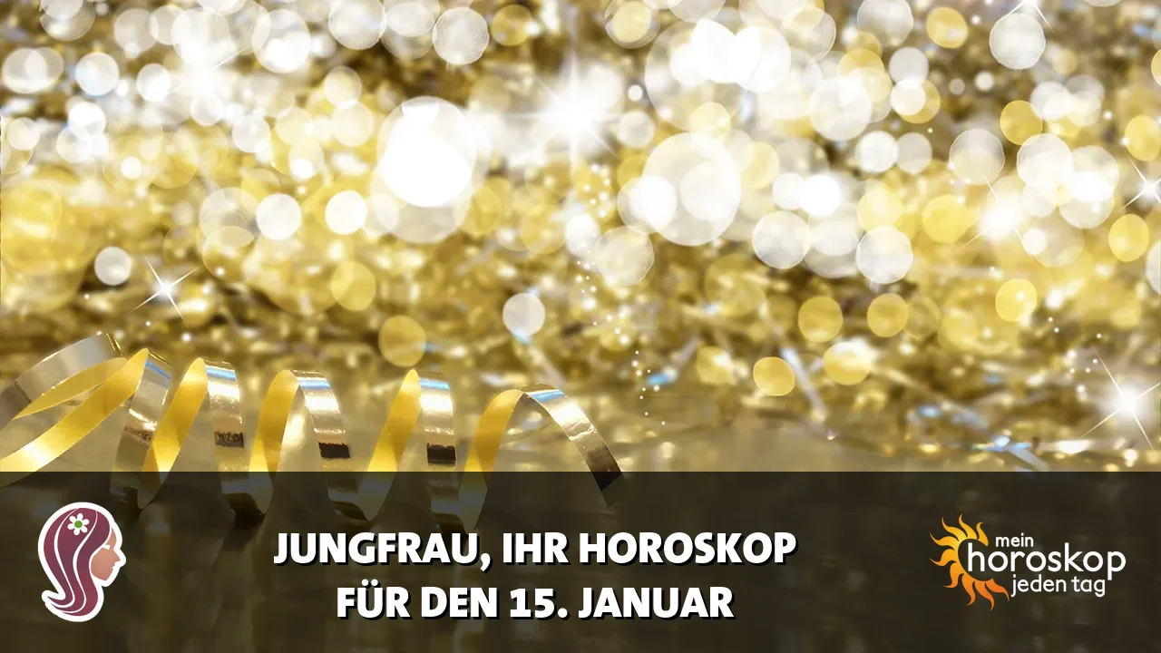 Horoscope Jungfrau du Donnerstag, 15. Januar 2026