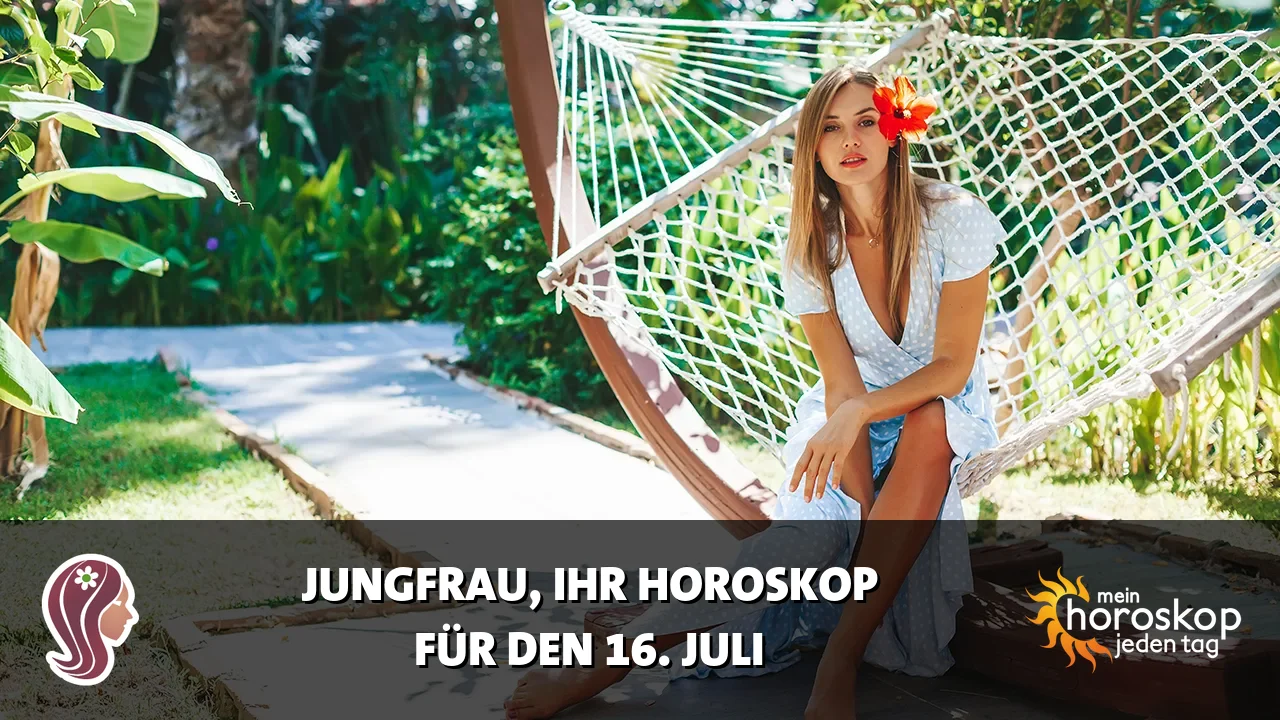 Horoscope Jungfrau du Donnerstag, 16. Juli 2026