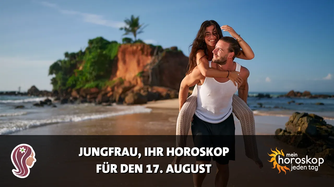 Horoscope Jungfrau du Montag, 17. August 2026