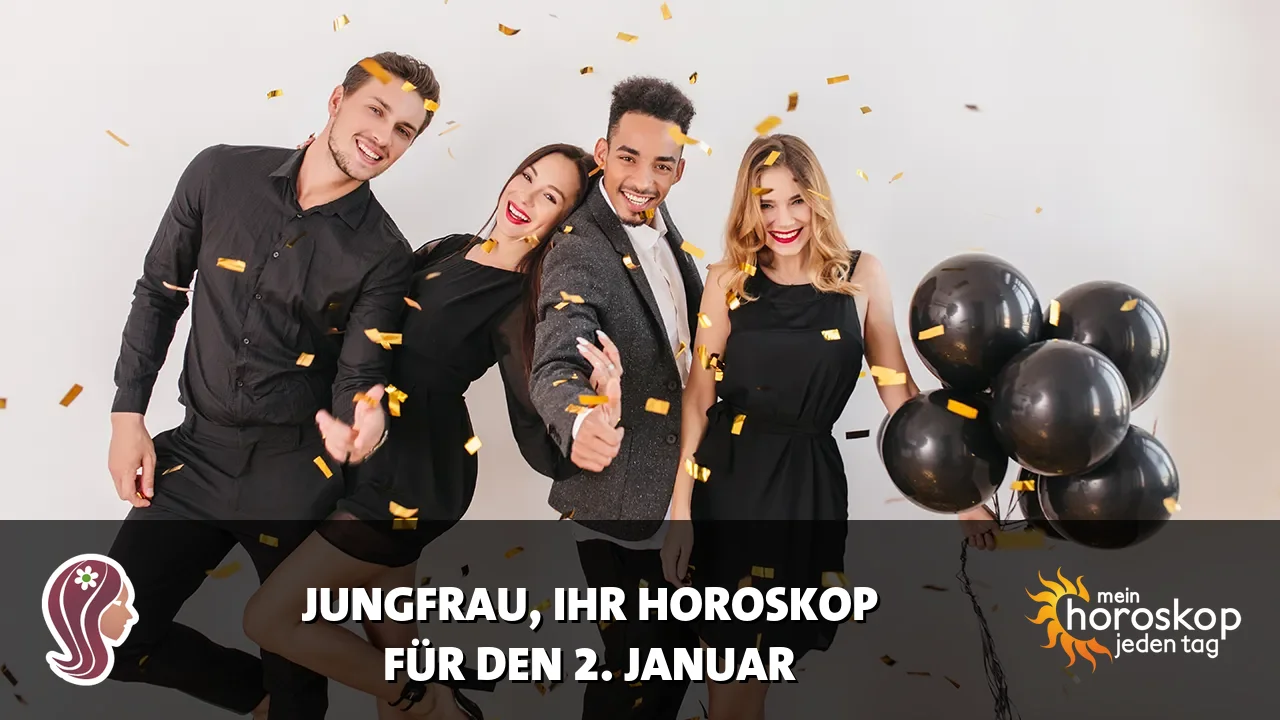 Horoscope Jungfrau du Freitag, 2. Januar 2026