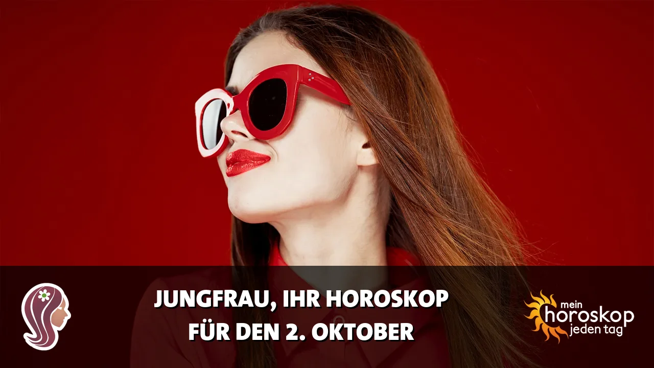 Horoscope Jungfrau du Freitag, 2. Oktober 2026