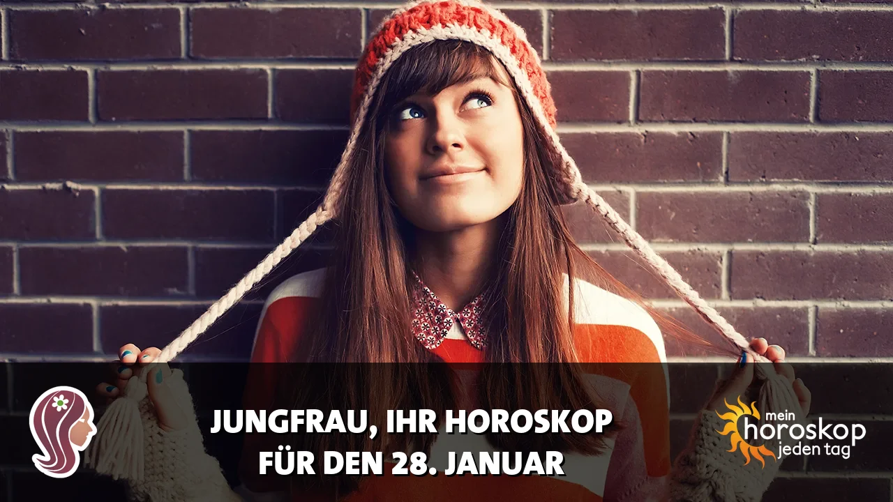 Horoscope Jungfrau du Mittwoch, 28. Januar 2026