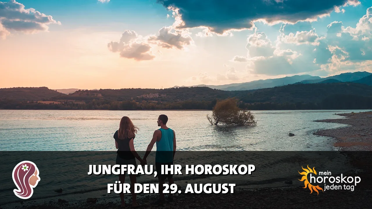 Horoscope Jungfrau du Samstag, 29. August 2026