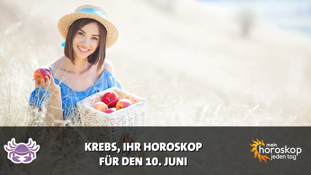 Horoscope Krebs du Mittwoch, 10. Juni 2026