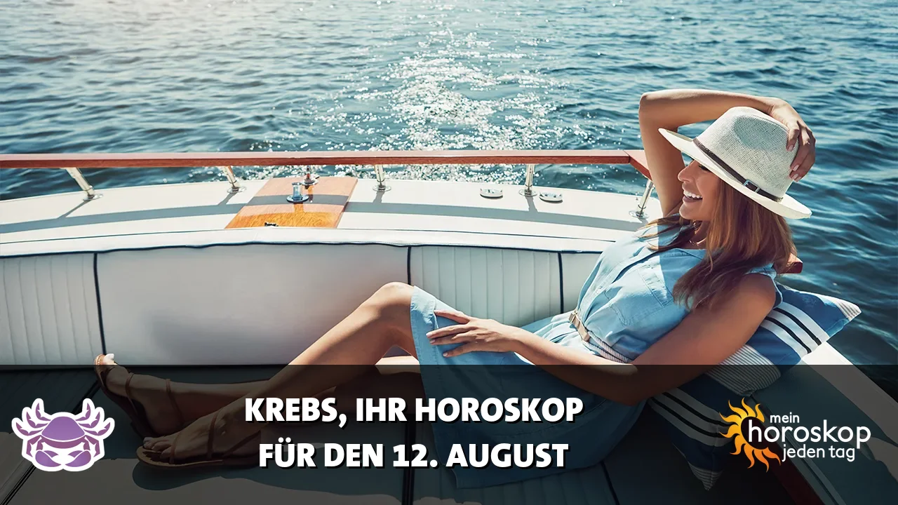 Horoscope Krebs du Mittwoch, 12. August 2026