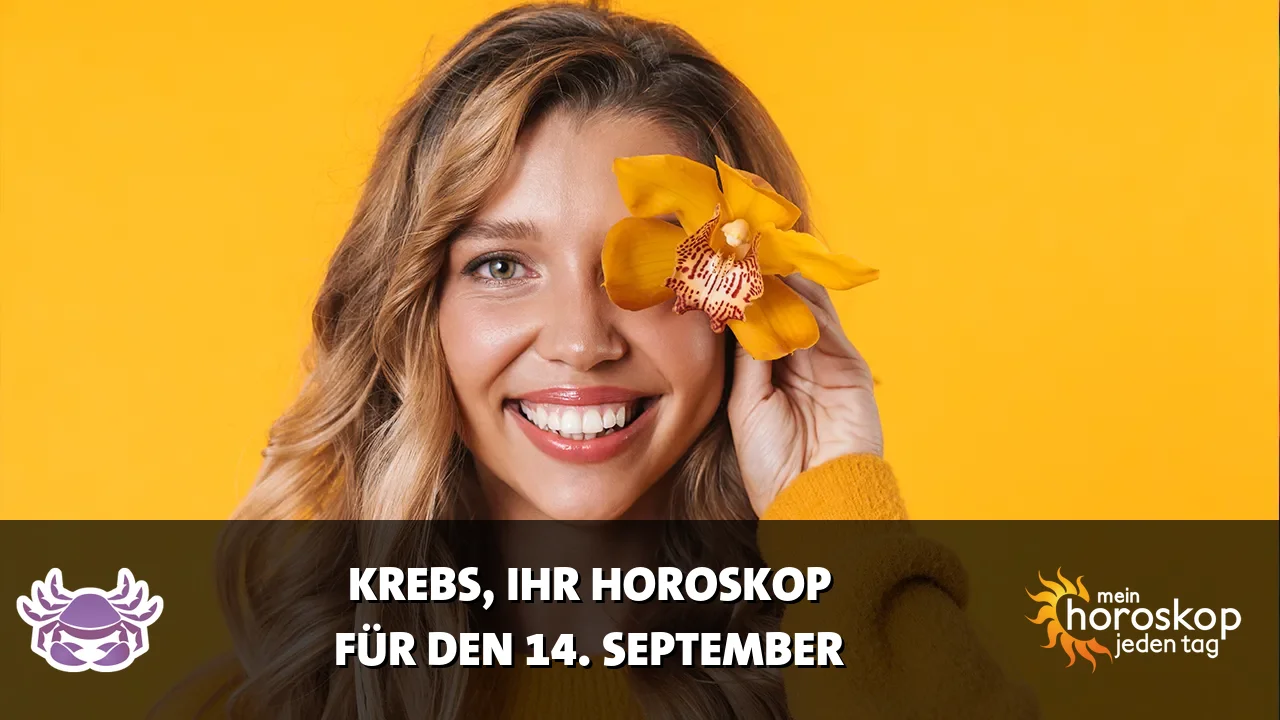 Horoscope Krebs du Montag, 14. September 2026