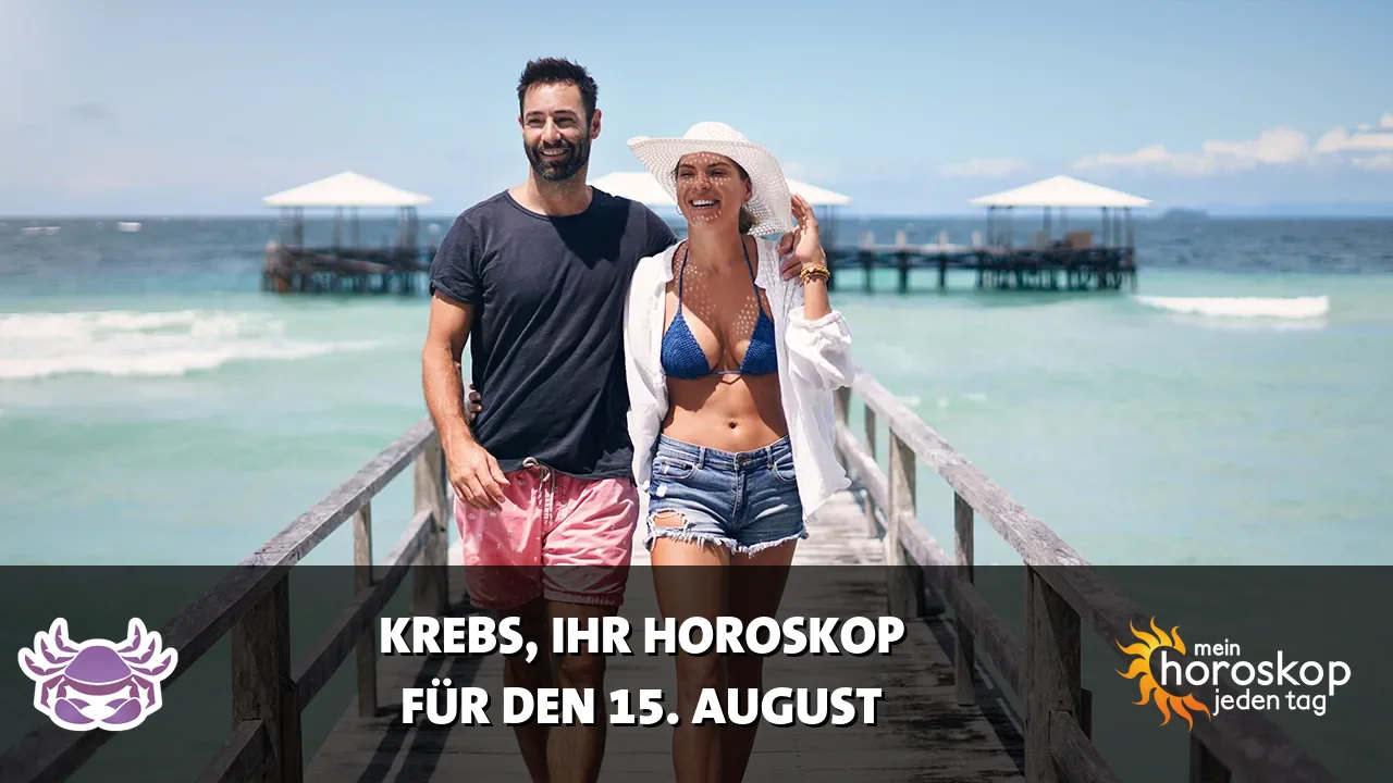 Horoscope Krebs du Samstag, 15. August 2026