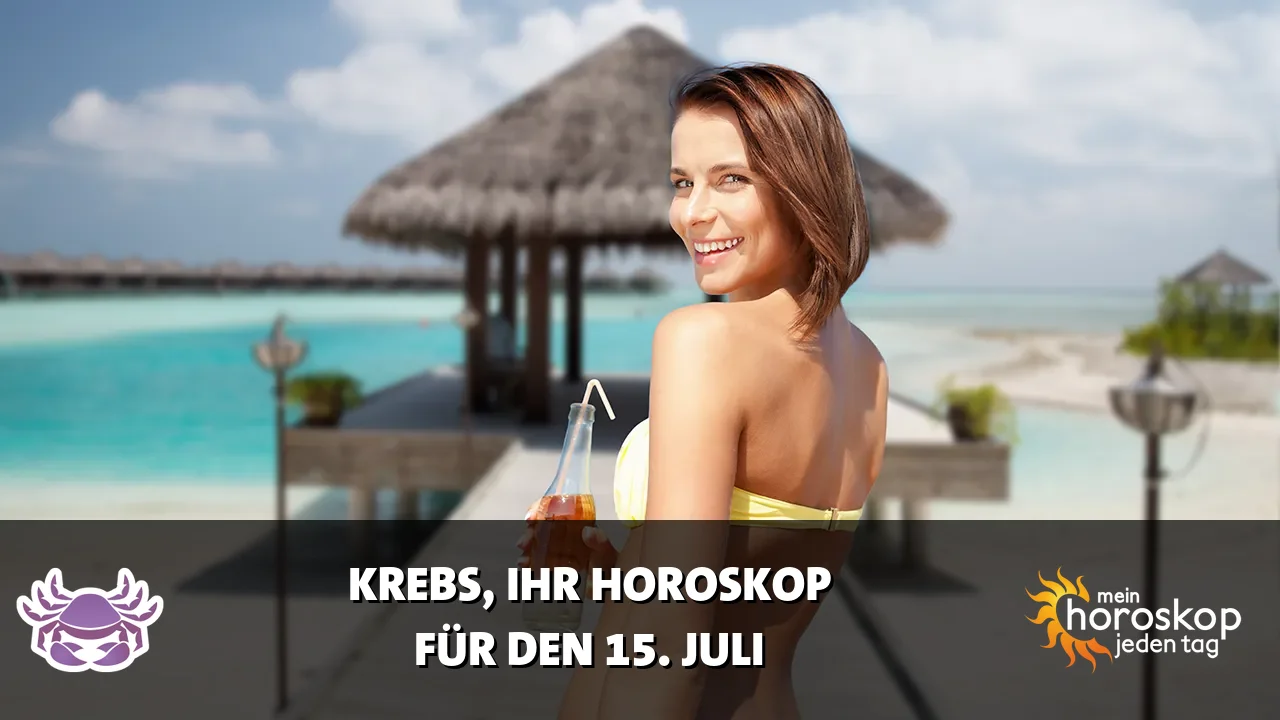 Horoscope Krebs du Mittwoch, 15. Juli 2026